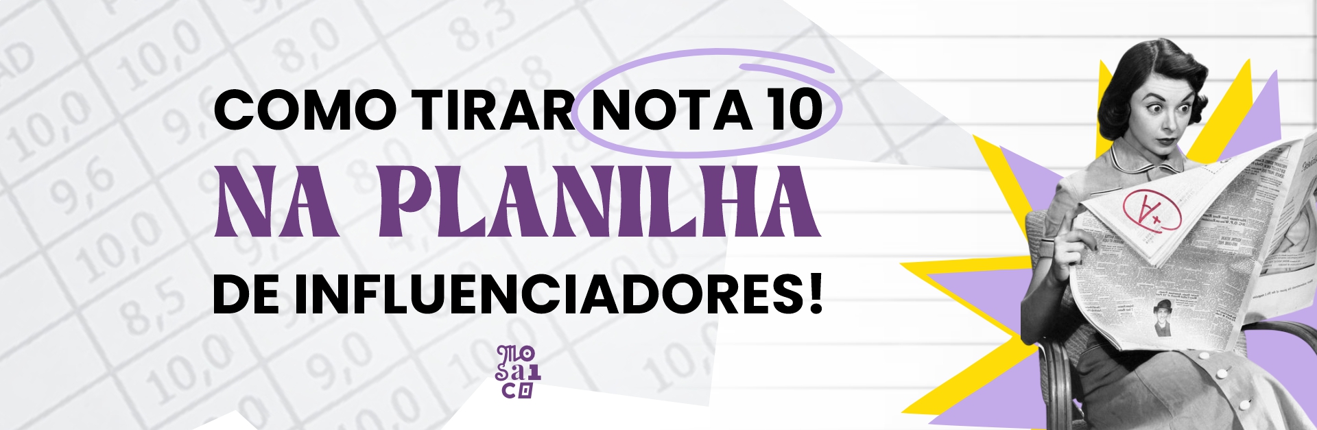 COMO TIRAR NOTA 10 NA PLANILHA DE INFLUENCIADORES!
